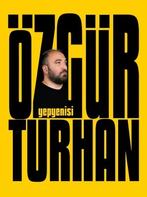 Özgür Turhan Yepyenisi