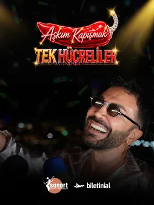 Aşkım Kapışmak - Tek Hücreliler