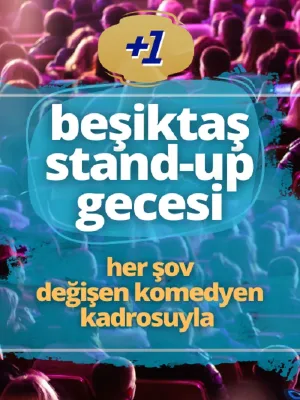Beşiktaş Stand-Up Gecesi