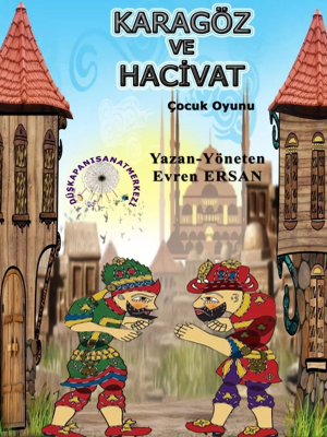 Karagöz Ve Hacivat