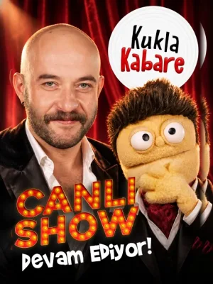 Kukla Kabare - Canlı Show