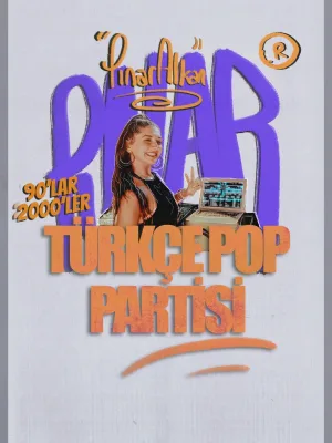 Dj Pınar Alkan 90'lar 2000’ler Türkçe Pop Gecesi