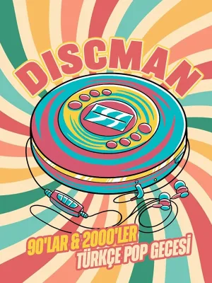 Discman 90’lar & 2000’ler Türkçe Pop Gecesi Yılbaşı Özel