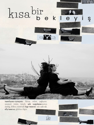 Kısa Bir Bekleyiş