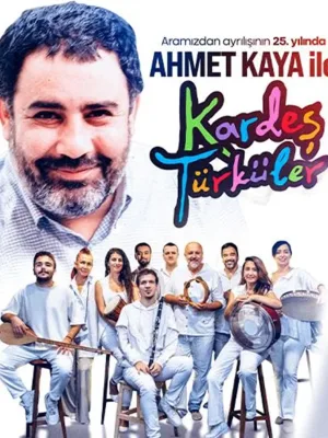 Ahmet Kaya Ile Kardeş Türküler