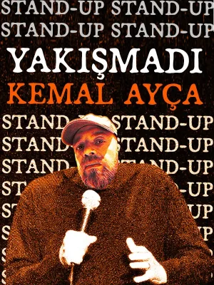 Yakışmadı Kemal Ayça