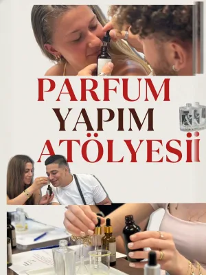 Antalya Workshop | Parfüm Atölyesi