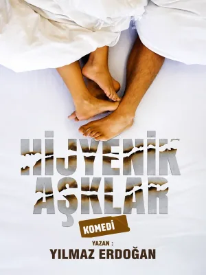 Hijyenik Aşklar Oyunu