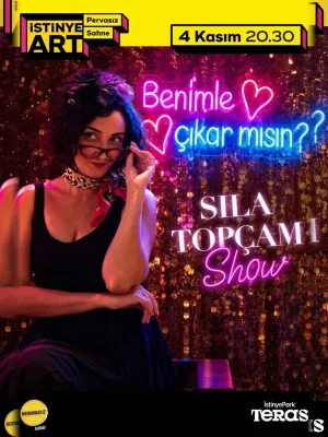 Benimle Çıkar Mısın? Sıla Topçam Show