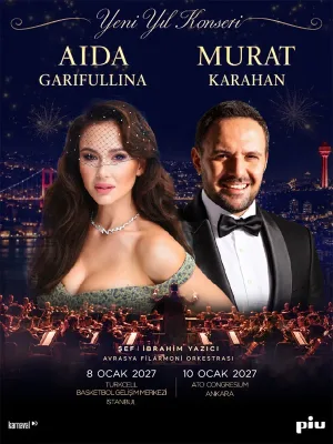 Aida Garifullina & Murat Karahan: Yeni Yıl Konseri