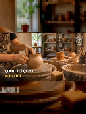 Çömlekçi Çarkı Deneyimi