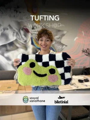 Tufting Workshop: Sosyal Sanathane Izmir | Etkinlik Takvimi