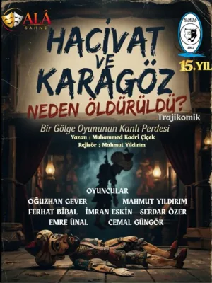 Hacivat Ve Karagöz Neden Öldürüldü?