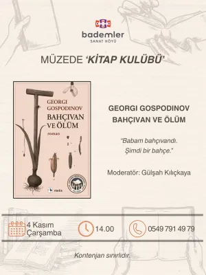 Müzede Kitap Kulübü - Bahçıvan Ve Ölüm