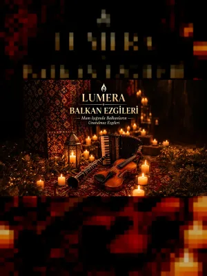 Lumera Balkan Ezgileri
