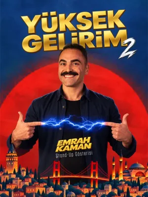 Emrah Kaman Yüksek Gelirim 2