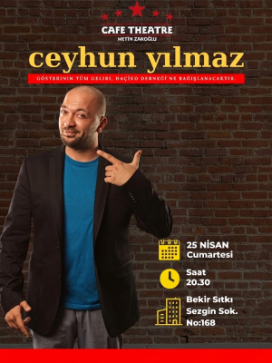 Ceyhun Yılmaz Stand Up Comedy