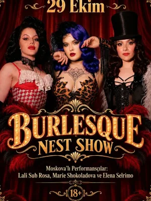Burlesque Nest Show