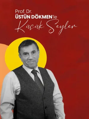 Üstün Dökmen Ile 'Küçük Şeyler'