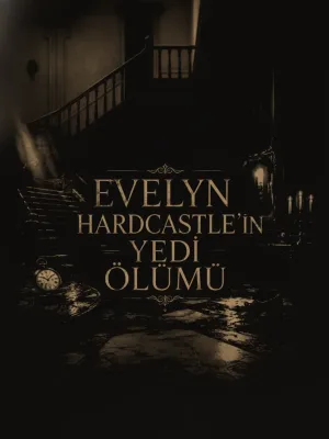 Evelyn Castle'nın Yedi Ölümü I Edirne