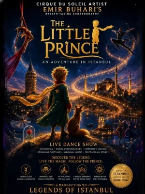The Little Prince: An Adventure In Istanbul