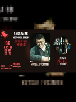 Kutsal Evcimen & Istanbul Noir Project – Türkü-jazz Konseri
