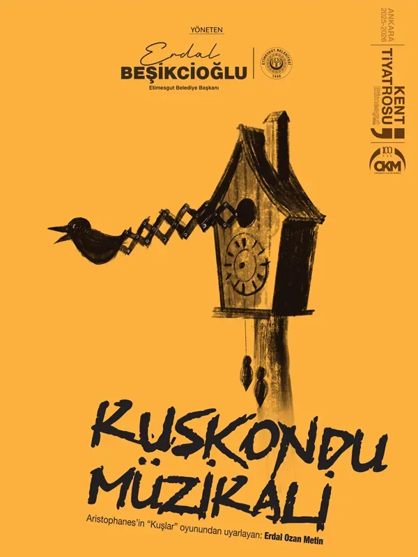 Kuşkondu Müzikali - Etimesgut Kent Tiyatrosu