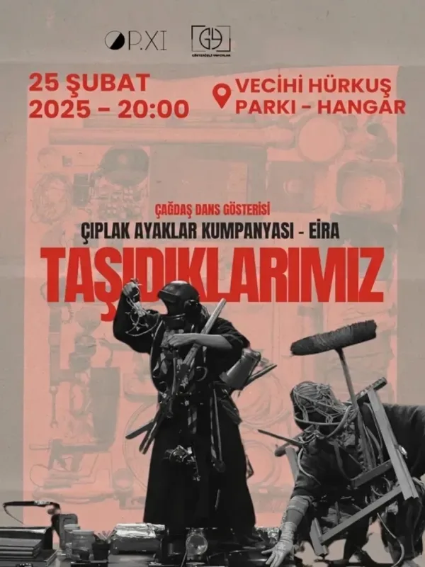 Taşıdıklarımız / Çıplak Ayaklar Kumpanyası - Eira