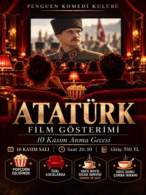Atatürk - Film Gösterimi