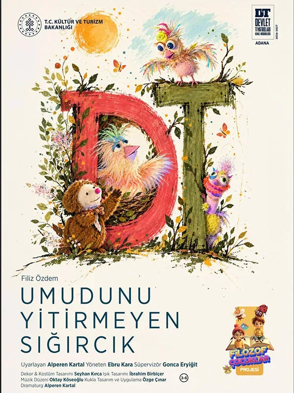 Umudunu Yitirmeyen Sığırcık (Filozof Çocuklar Projesi) - Adana Dt