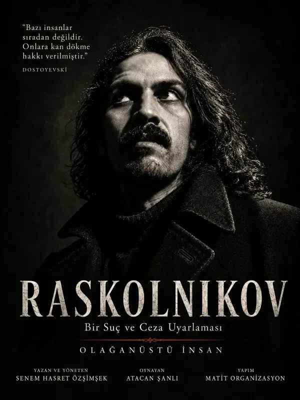 Raskolnikov - Bir Suç Ve Ceza Uyarlaması