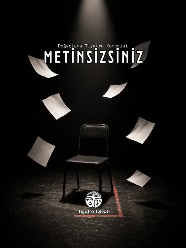 Metinsizsiniz
