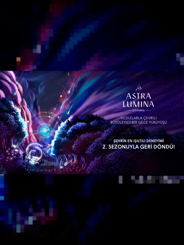 Astra Lumina Istanbul - 21 Ekim - 1 Kasım