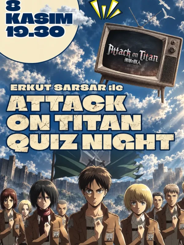 Erkut Sarsar Ile Attack On Titan Quiz Night