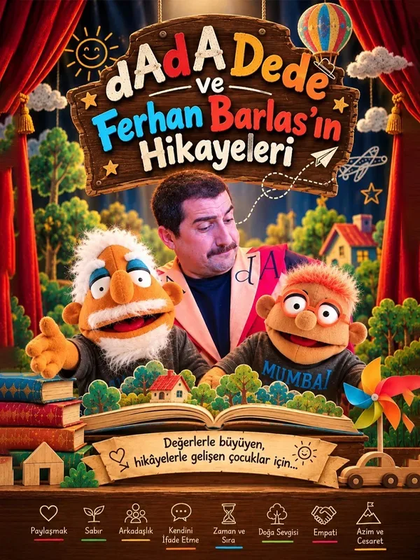 Dada Dede Ve Ferhan Barlas’ın Hikayeleri