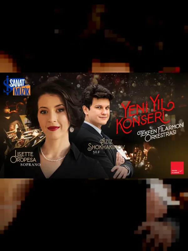 Yeni Yıl Konseri: Tekfen Filarmoni Orkestrası & Lisette Oropesa