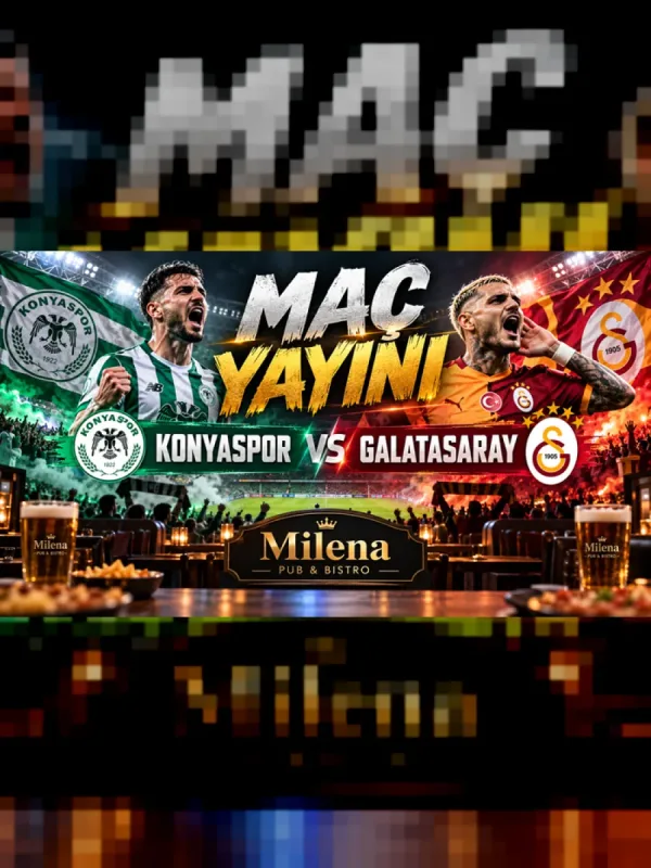 Konyaspor - Galatasaray I Milena Pub