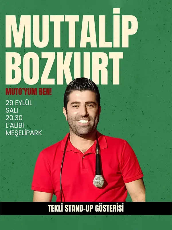 Muttalip Bozkurt - "Mutto'yum Ben"