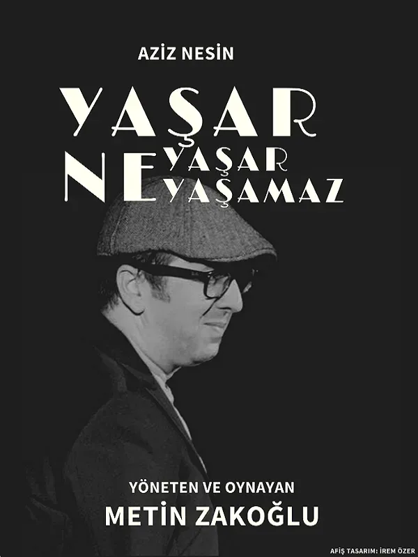 Yaşar Ne Yaşar Ne Yaşamaz