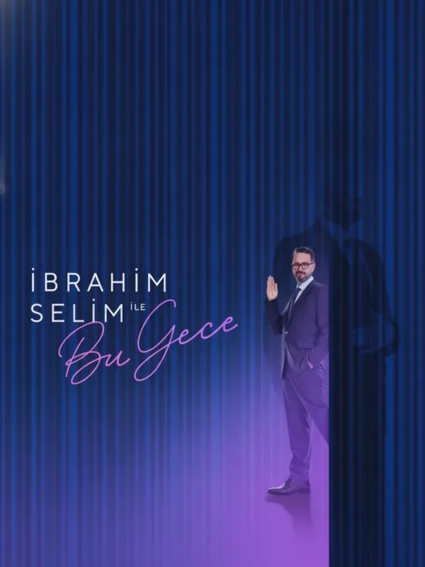 Ibrahim Selim Ile Bu Gece