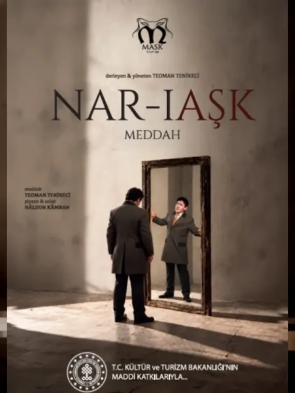 Nar-ı Aşk Meddah Tiyatro Oyunu