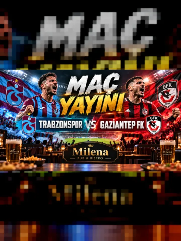 Trabzonspor - Gaziantep Fk I Milena Pub