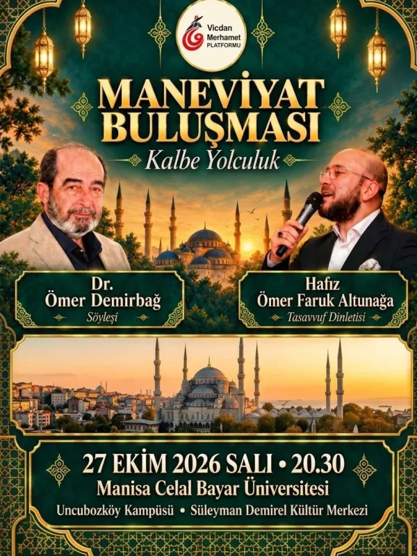Maneviyat Buluşması – Kalbe Yolculuk