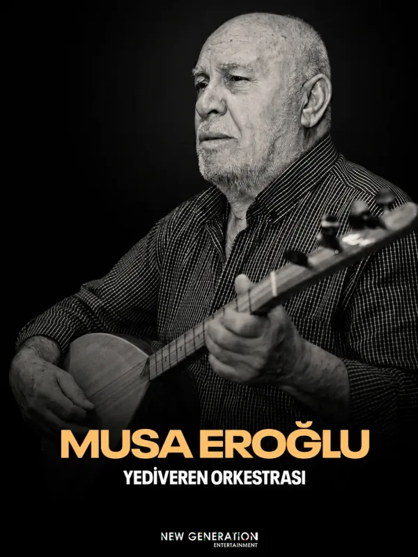 Musa Eroğlu & Yediveren Orkestrası
