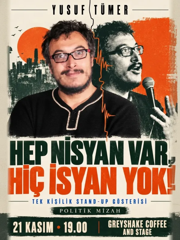 Hep Nisyan Var Hiç Isyan Yok - Stand-up