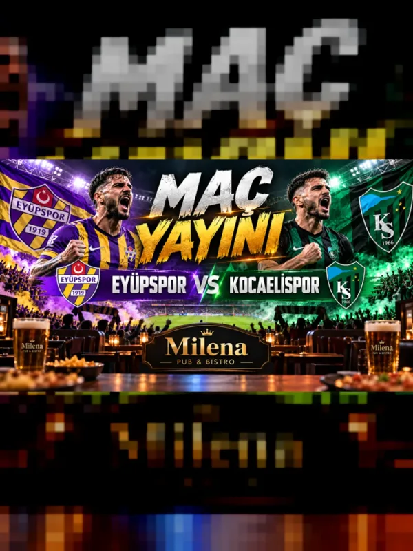 Eyüpspor - Kocaelispor I Milena Pub