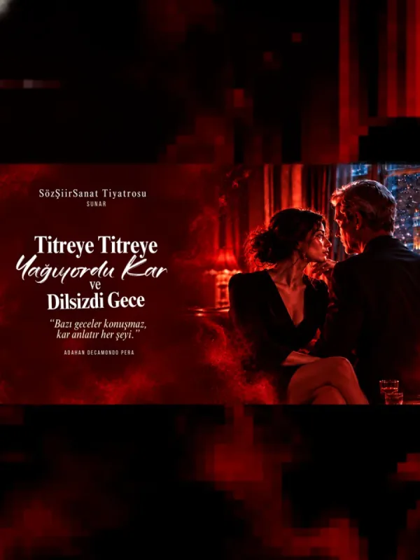 Titreye Titreye Yağıyordu Kar Ve Dilsizdi Gece