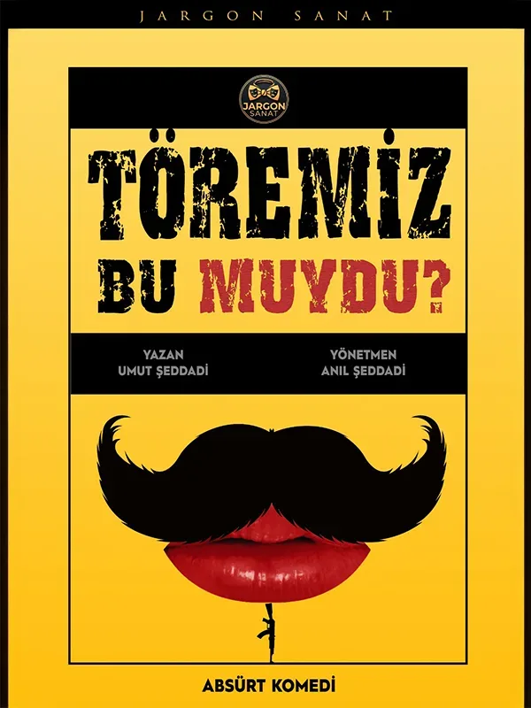 Töremiz Bu Muydu?