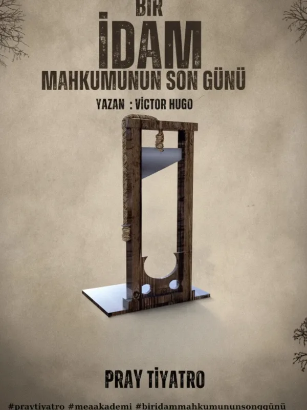 Bir Idam Mahkumunun Son Günü Oyunu