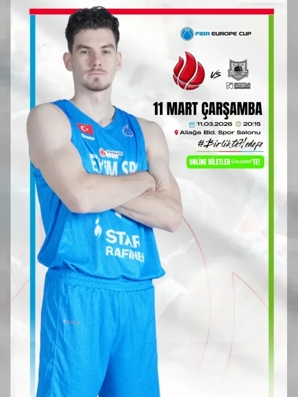 Aliağa Petkimspor - Surne Bilbao Basket